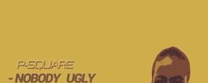 p-square nobody ugly chord progression yallemedia.com
