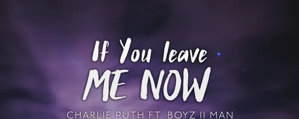 Ukulele: Charlie Puth – If You Leave Me Now Ukulele Chord Progression