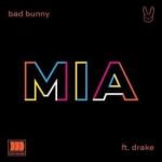 MIA by Bad Bunny feat. Drake chords