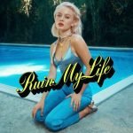 Zara Larsson - Ruin My Life chords