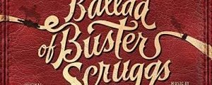 The Ballad Of Buster Scruggs - When A Cowboy Trades His Spurs For Wings chords