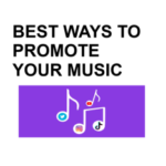 best ways to promote your music