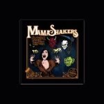 Mama Shakers